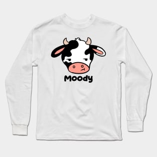 Moody a funny cow pun Long Sleeve T-Shirt